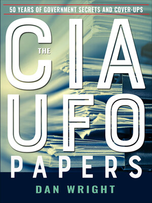 cover image of The CIA UFO Papers